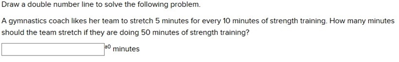 Draw a double number line to solve the following problem.-example-1