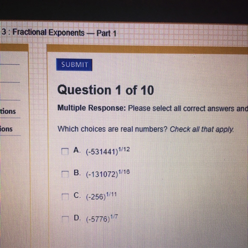 Which choices are real numbers?-example-1