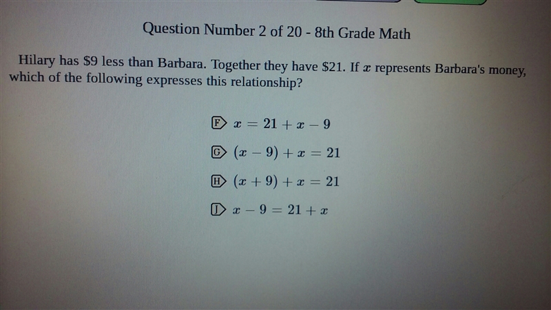 Hilary has $9 less than Barbara. Together they have $21. If x represents Barbra's-example-1