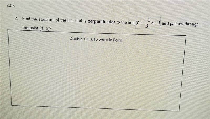 Find the equation of the line that is perpendicular to the line y=-1/3x-1 and passes-example-1