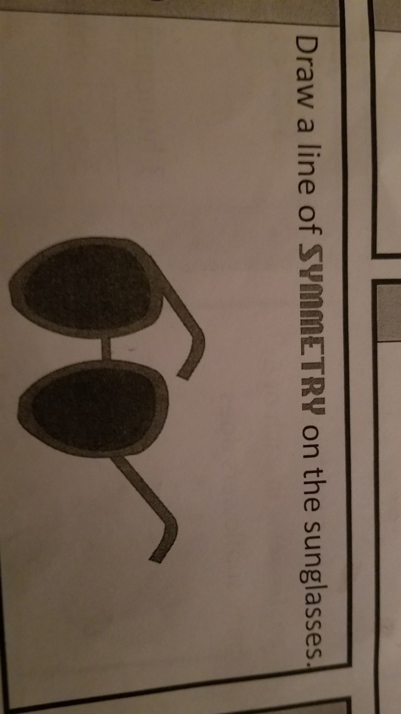 Draw a line of symmetry on glasses-example-1