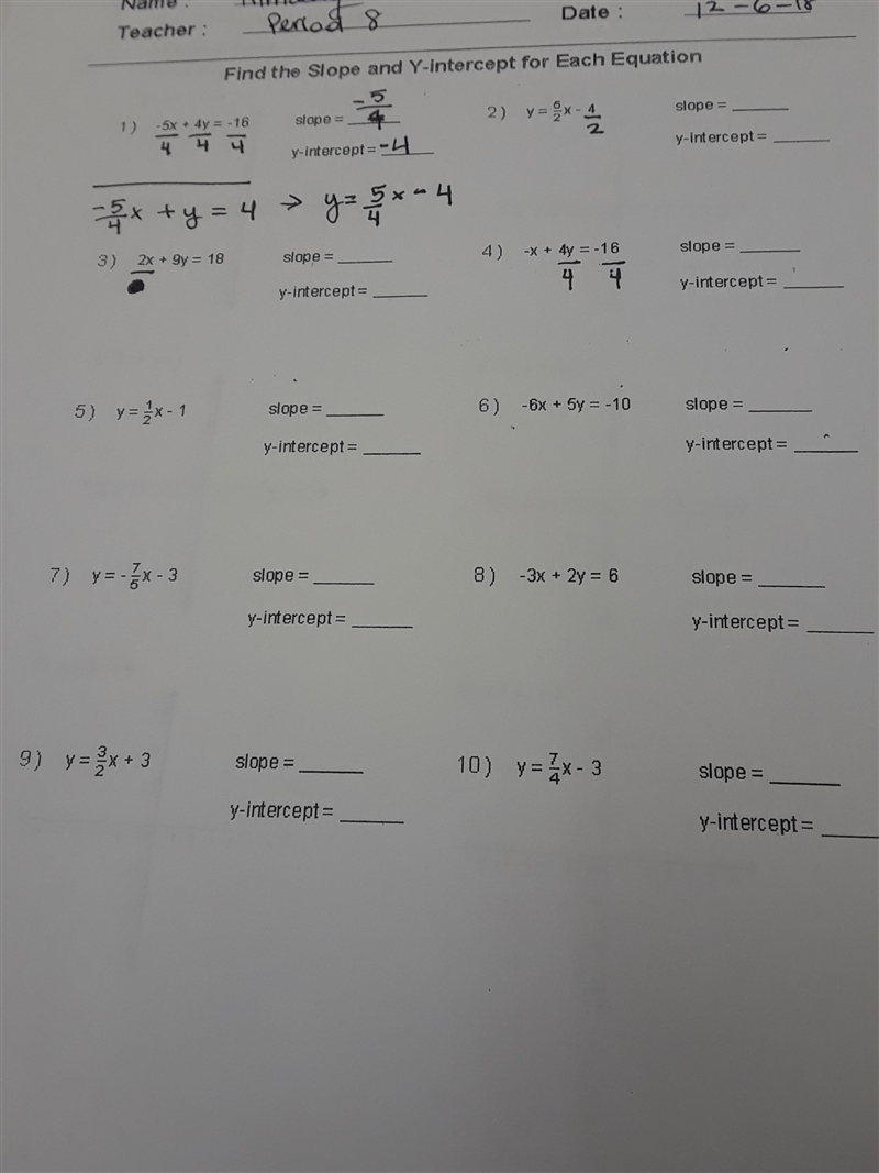 Find the slope and y intercept for each equation. PLEASE HELP !!! QUESTIONS 1- 10-example-1