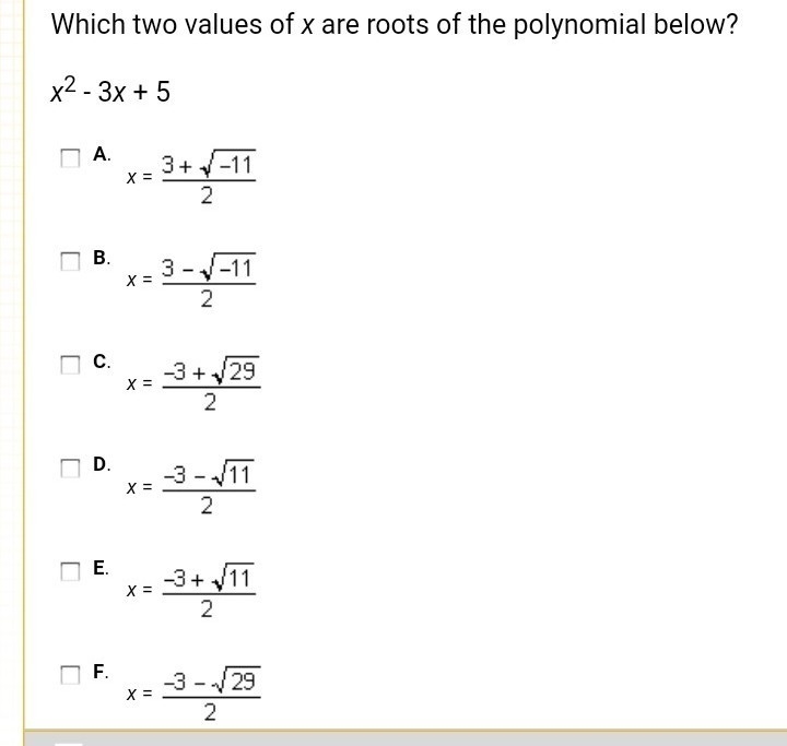 What two values of x are roots of the polynomial below-example-1