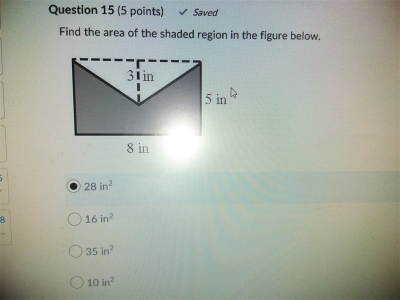 Find the area of the shaded region in the figure below. 5in. 8in.-example-1