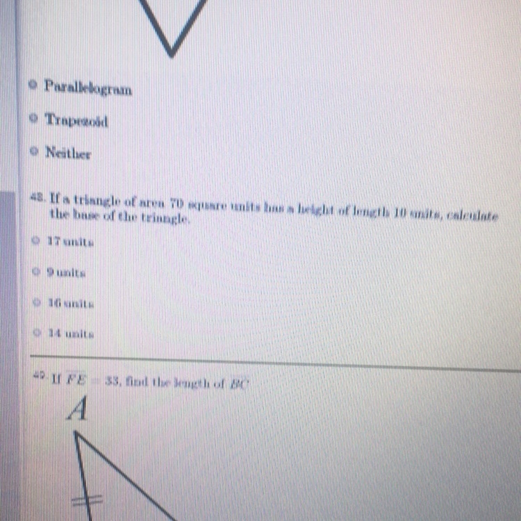 If a triangle of area 70 square units has a height of length 10 units calculate the-example-1