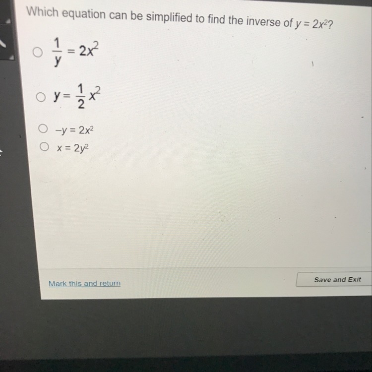 Which equation can be simplified to find the inverse of y=2x^2?-example-1