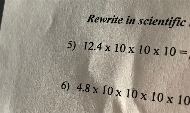 Rewrite in scientific notation then in standard form-example-1