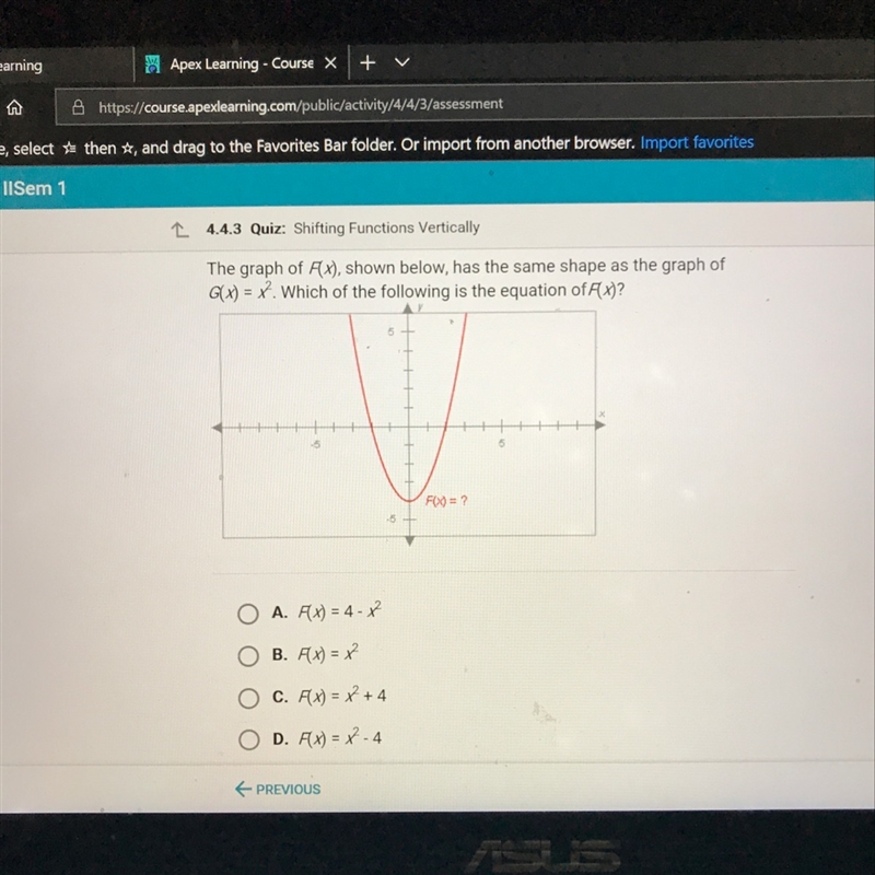 The graph of f(x) shown below has the same shape as the graph of g(x)= x^2 which of-example-1