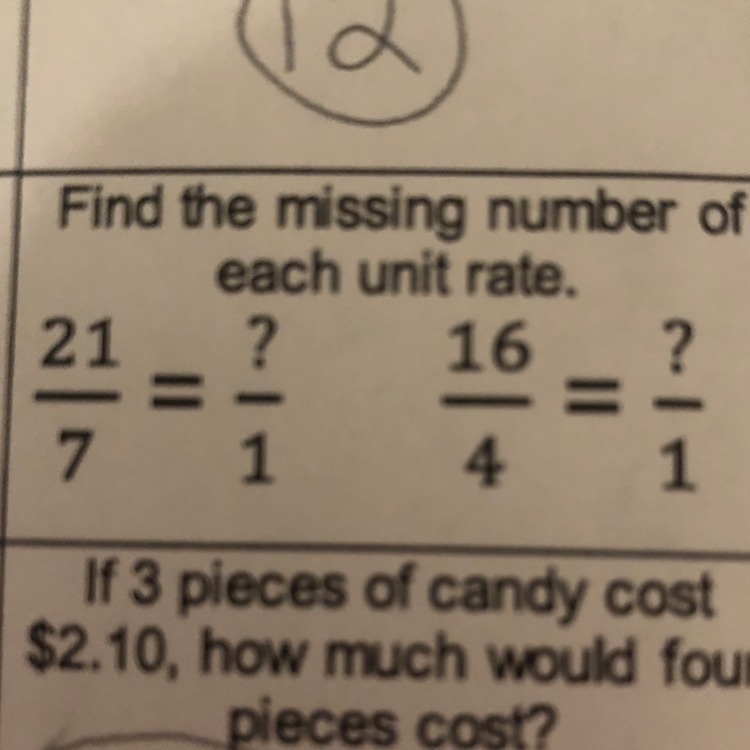 Find the missing number of each unit rate-example-1