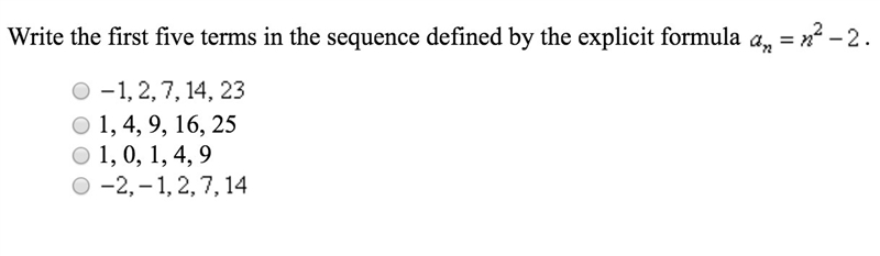 Write the first five terms in the sequence defined by the explicit formula-example-1