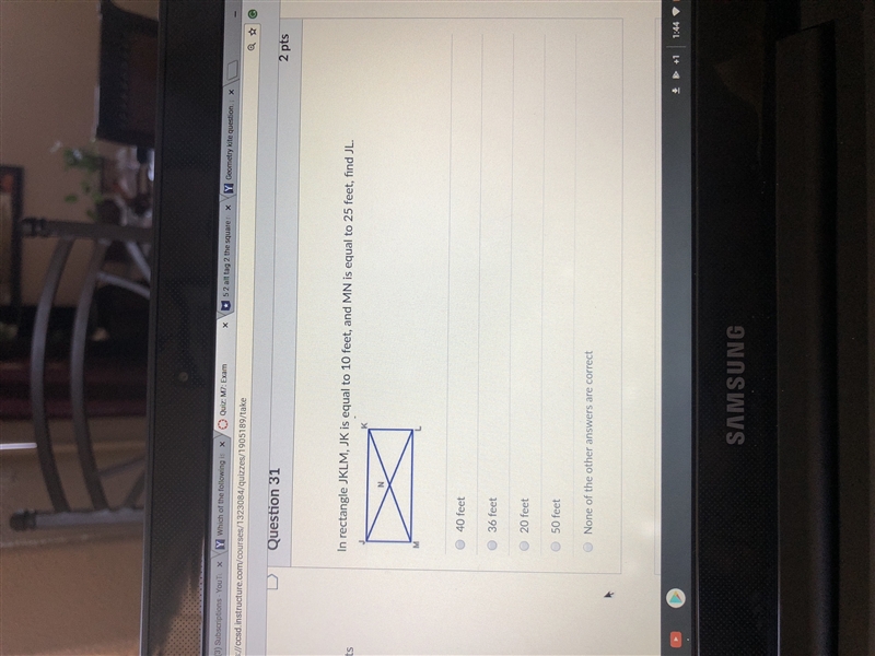 In rectangle JKLM, JK is equal to 10 feet and MN is equal to 25 feet, find JL.-example-1