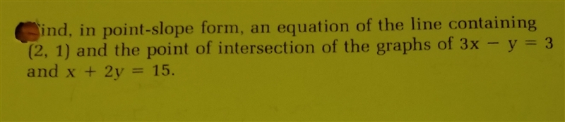 Point-Slope Form! PLEASE need help ASAP! Question is in picture!-example-1