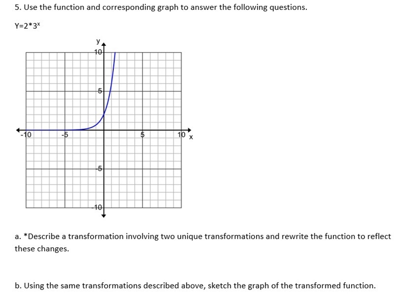 For each exponential function, a) write a new function, and b) sketch the corresponding-example-2