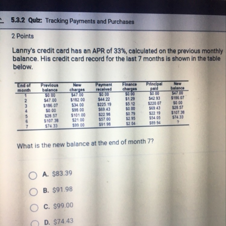 Lanny’s credit card has an apr of 33%, calculated on the previous monthly balance-example-1