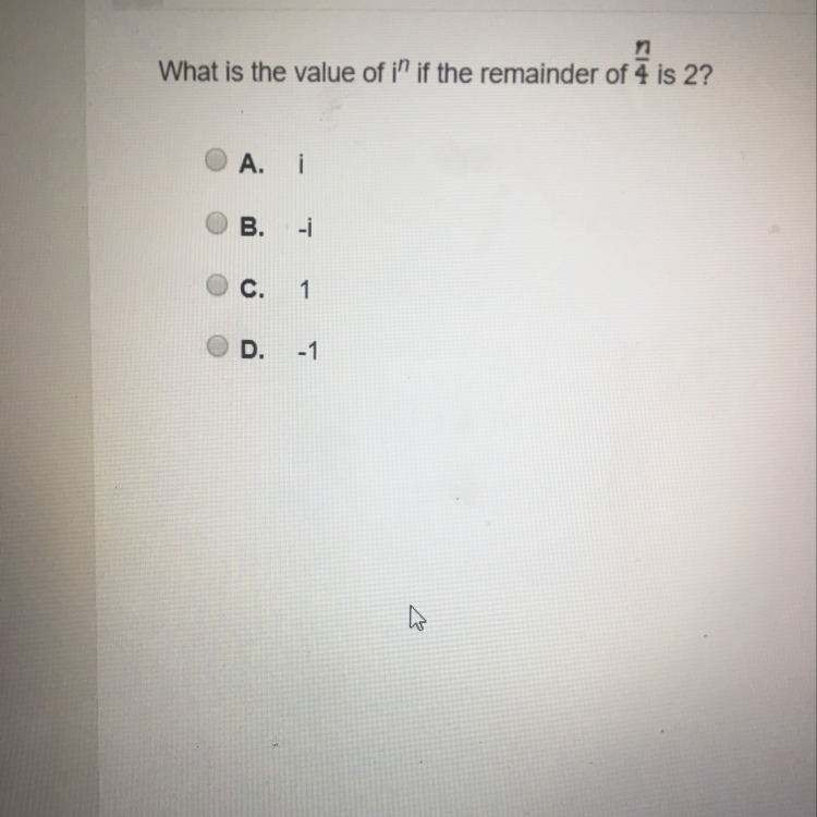 What is the value of i^n if the remainder of n/4 is 2-example-1