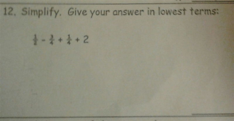 Simplify. give your answer in lowest terms. (1)/(5) - (3)/(4) + (1)/(4) + 2-example-1