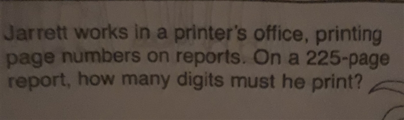 Jarrett works in the printers Office printing page numbers on reports on a 225 page-example-1