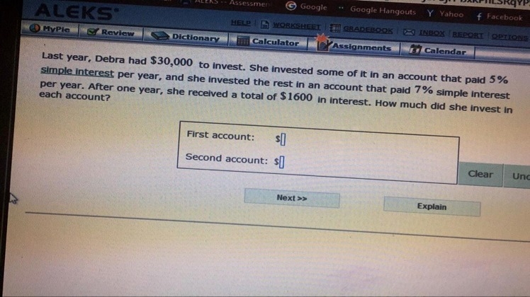 Helpppp need fast as possible Last year Debra had 30,000 to invest how much do she-example-1