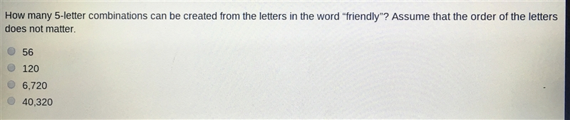 How many 5 letter combinations can be created from the letters in the word friendly-example-1