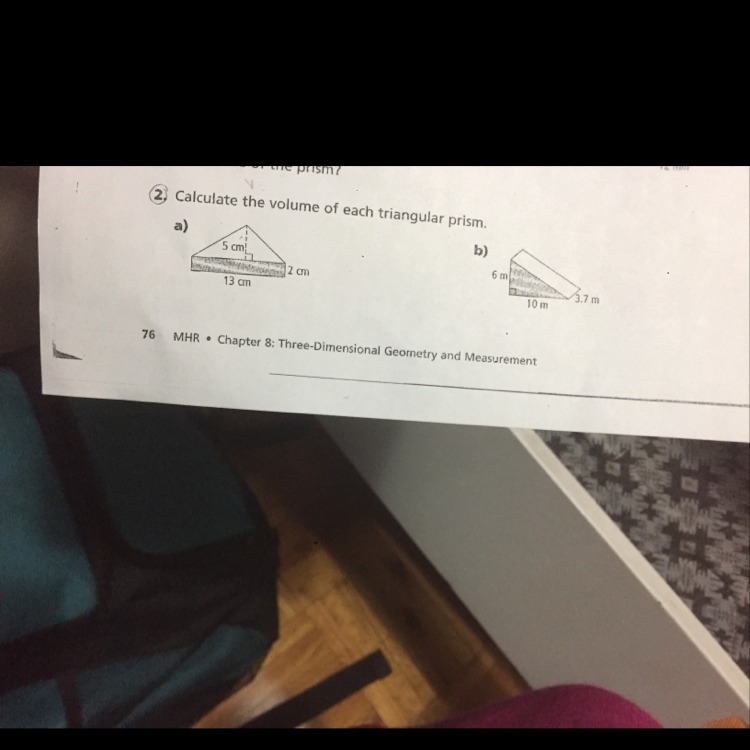 Calculate the volume of each triangular prism?-example-1