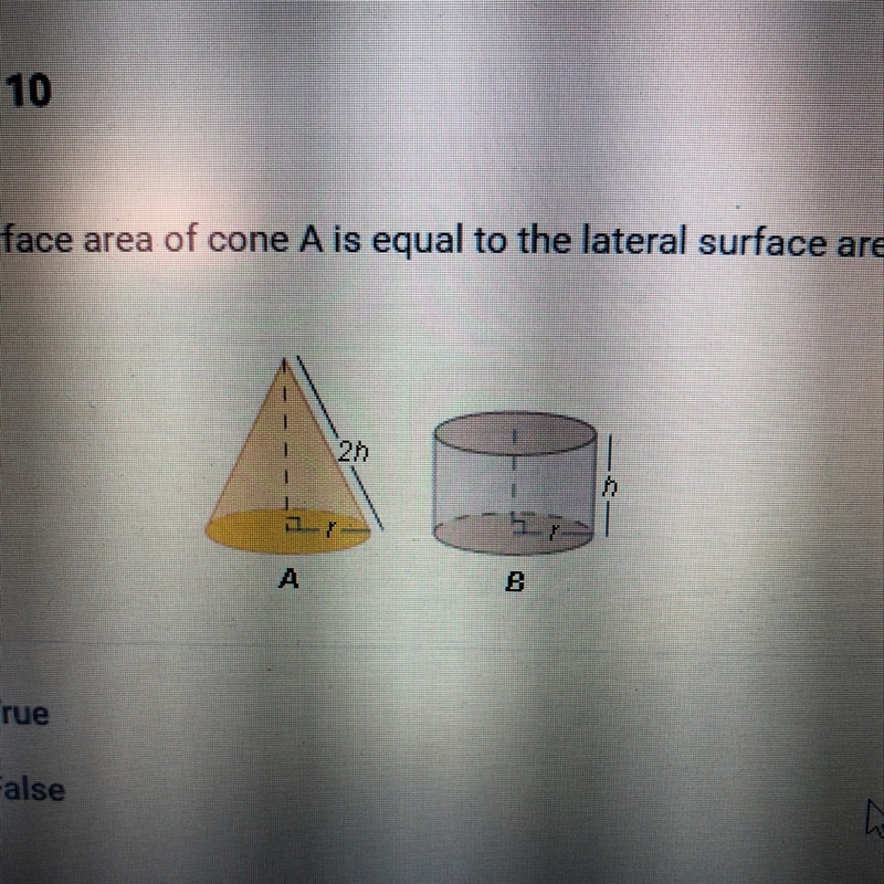 The lateral surface area of cone A is equal to the lateral surface area of cylinder-example-1