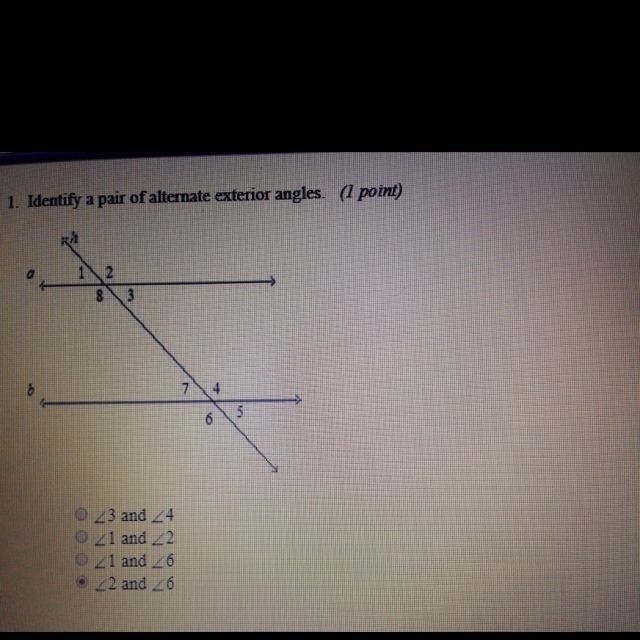 1. Identify a pair of alternate exterior angles. a. <3 and <4 b. <1 and &lt-example-1