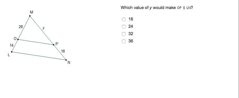 Which value of y would make OP || LN ?-example-1