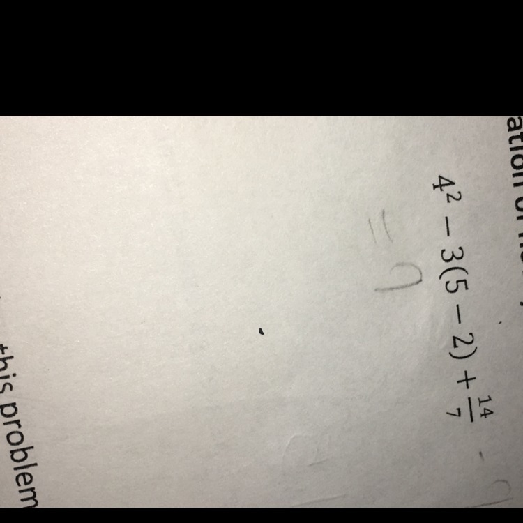 Simplify 4^2-3(5-2)+14/7-example-1