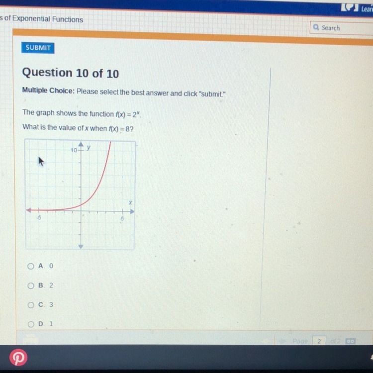 The graph shows the function f(x)=2^x. what is the value of x when f(x)=8?-example-1