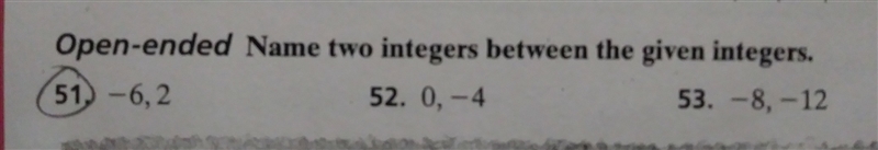 Help could it be any two integers?-example-1