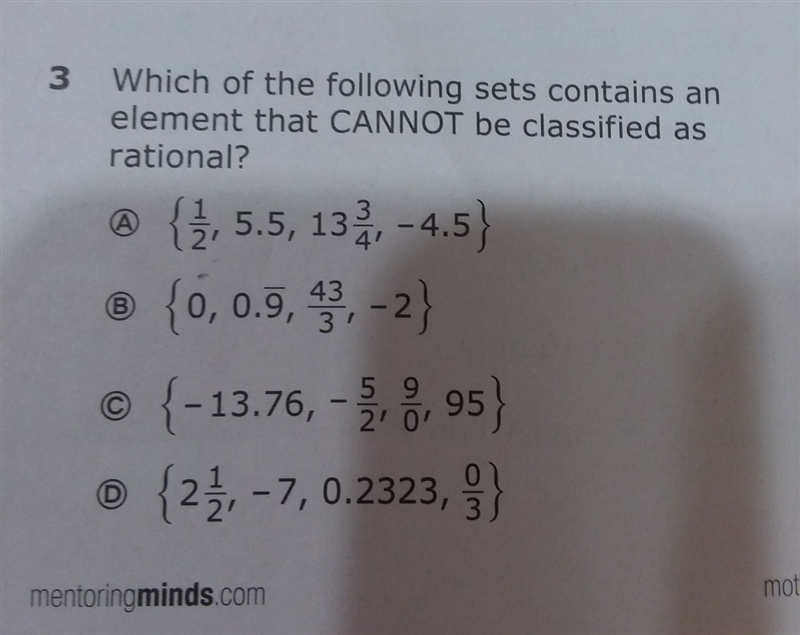 Which of the following sets contains an element that cannot be classified as rational-example-1