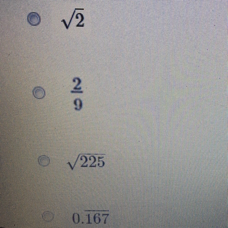 Which of the following is an irrational number?-example-1