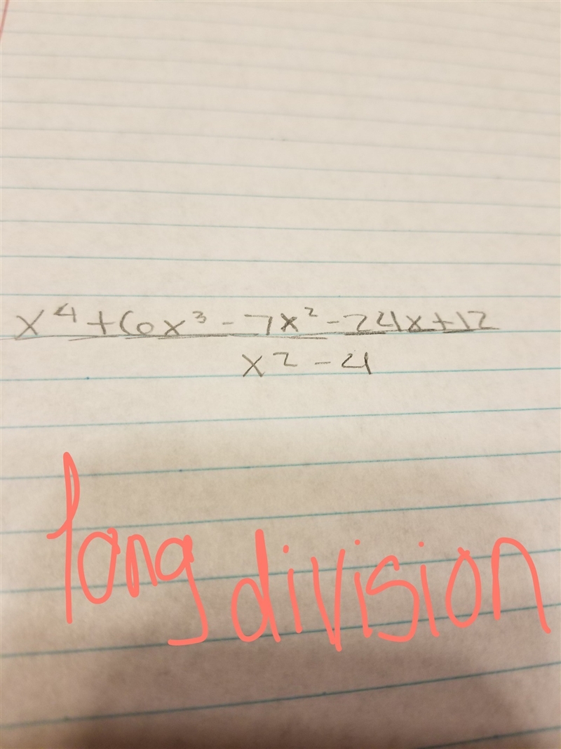 x to the fourth power plus 6x to the third power minus 7x squared minus 24x plus 12 over-example-1