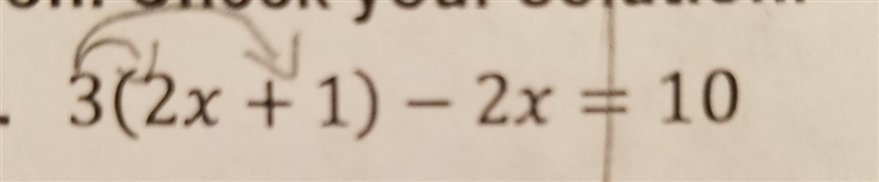 3(2x + 1) - 2x = 10 what is x?-example-1