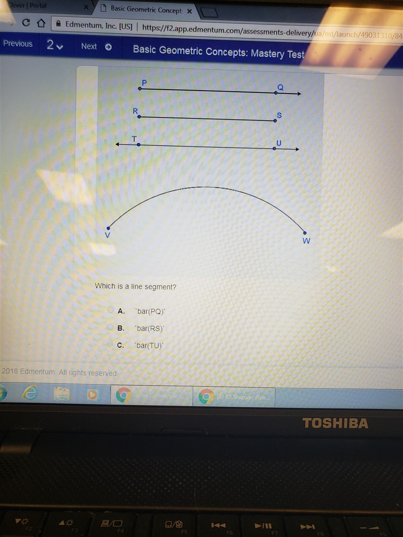 Which is a line segment? a. 'bar(PQ)' b. 'bar(RS)' c. 'bar(TU)' d. 'bar(VW)'-example-1