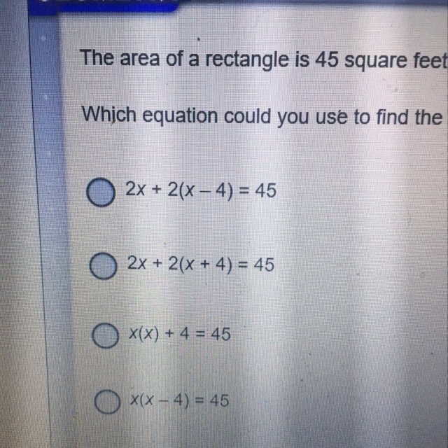 Please please answer! The area of a rectangle is 45 square feet. The length is 4 feet-example-1