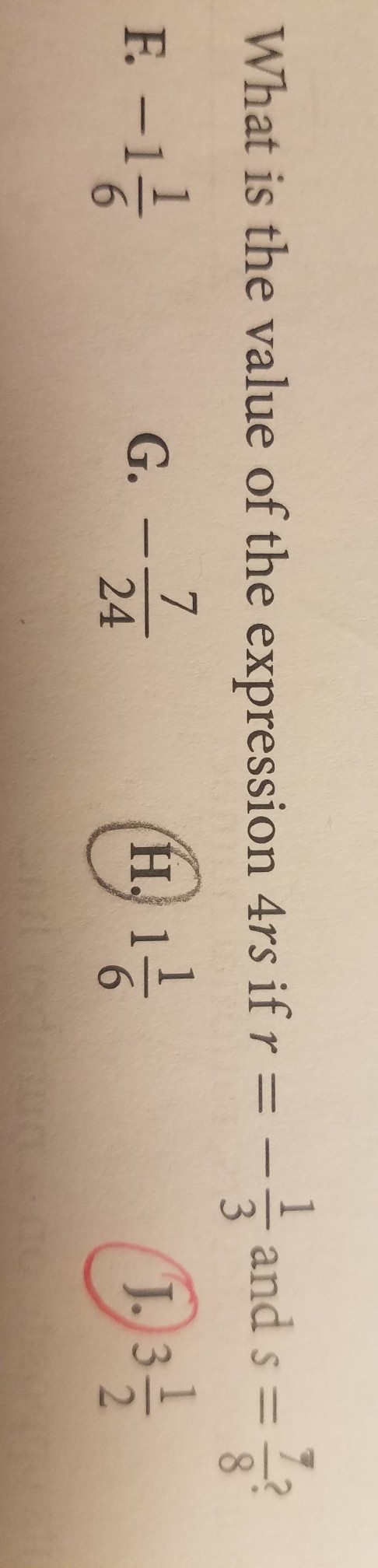 What is the value of the expression 4rs if r = -1/3 and s = 7/8-example-1