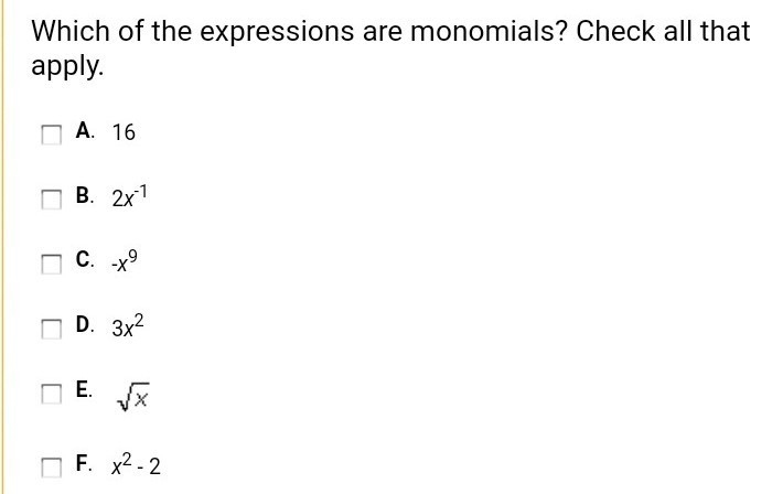 Which ARE monomials???-example-1