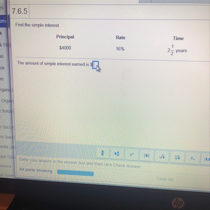 Find the simple interest p=4000 r=16% time 2 1/2 years.The amount of simple interest-example-1