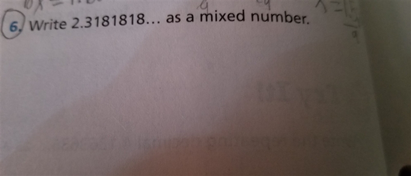 Write 2.3181818... as a mixed number.-example-1