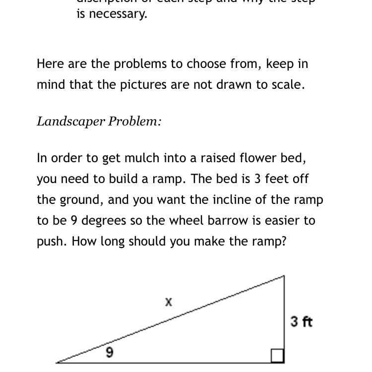 1.) The trig ratio needed to solve the problem and how that it is the correct trig-example-1