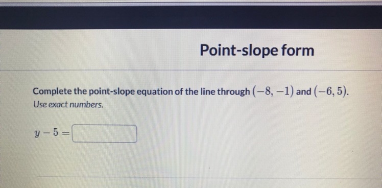 Help please ! Point Slope Form .-example-1