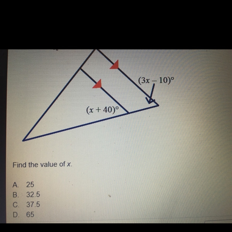 Find the value of x A. 25 B. 32.5 C. 37.5 D.65-example-1