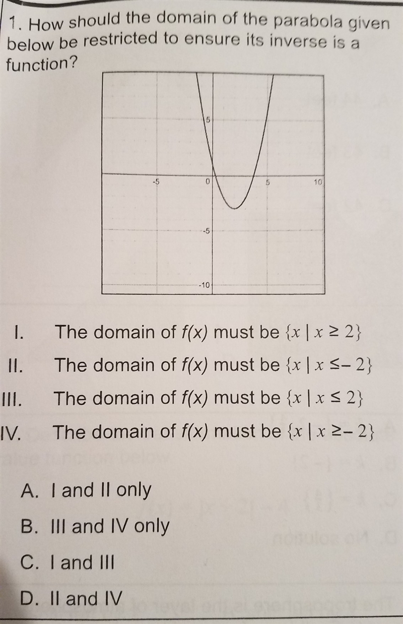 How should the domain of the parabola given below be restricted to ensure its inverse-example-1