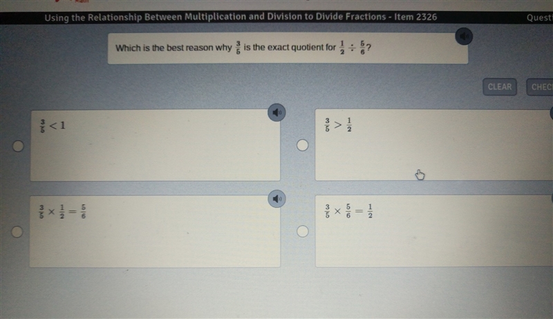 Which is the best reason why 3/5 iz the exact quotient for 1/2 ÷ 5/6-example-1