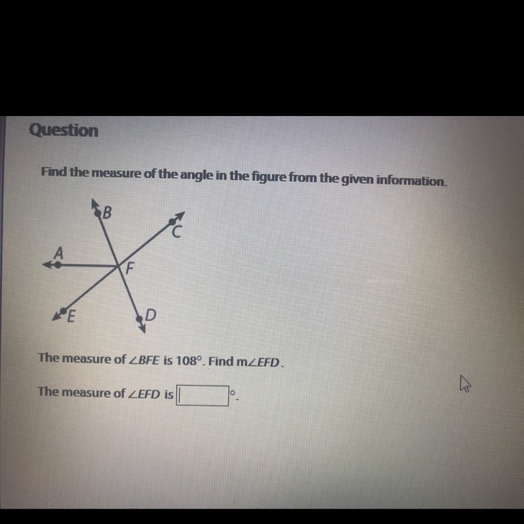 Find the measure of angle BFE is 108 degrees. Find m angle EFD.-example-1