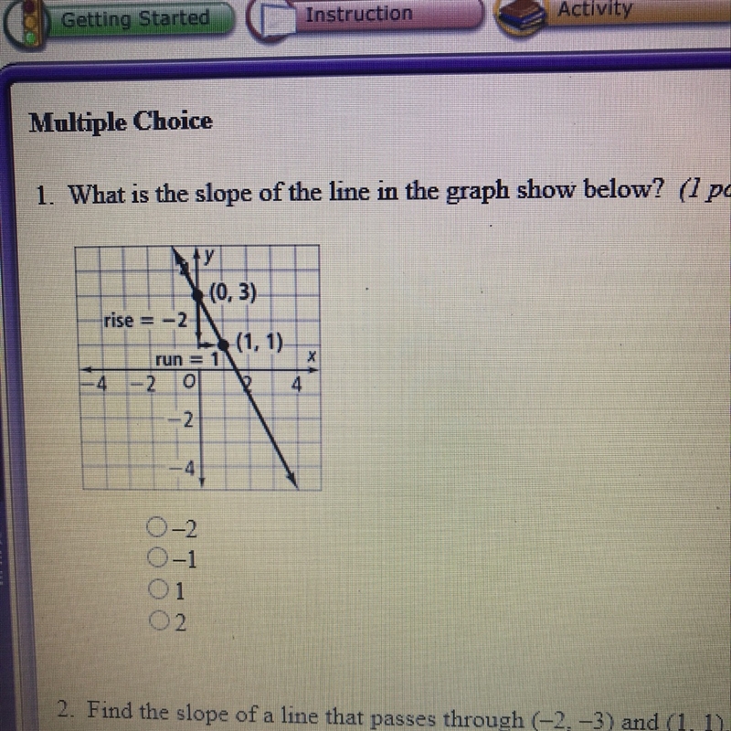 Does anyone know what the first question is ?-example-1