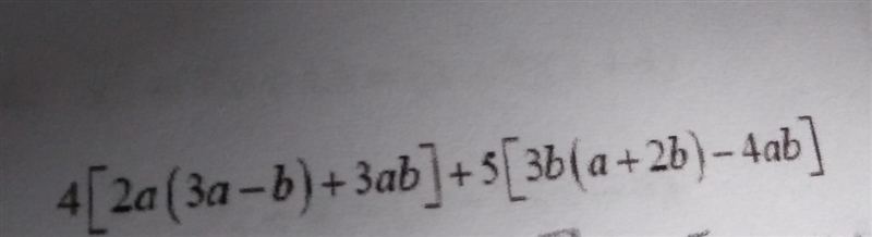 4{2a(3a-b)+3ab}+5{3b(a+2b)-4ab}-example-1