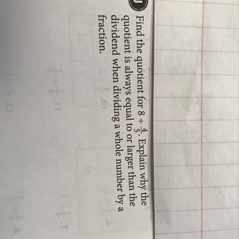 Why is the quotient always equal to or larger than the dividend when dividing a whole-example-1