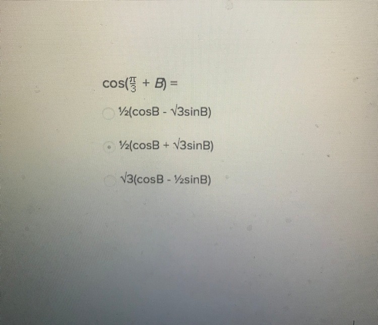 Cos(pi/3 + B) = SEE PICTURE! PLEASE EXPLAIN !-example-1